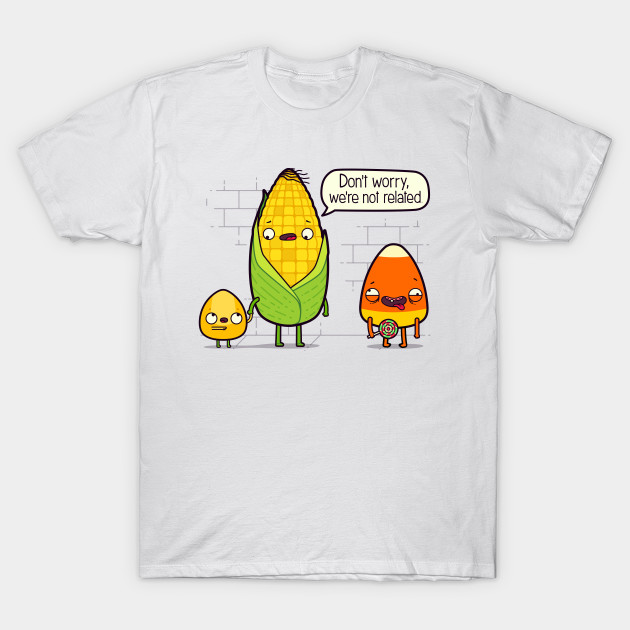 So Corny T-Shirt-TOZ